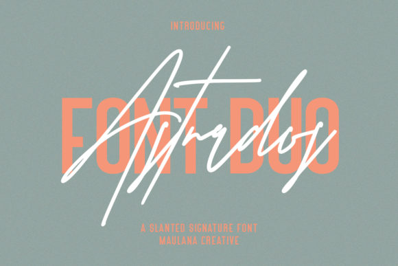 Astrados Signature: A Versatile Font Duo for Modern Design Needs