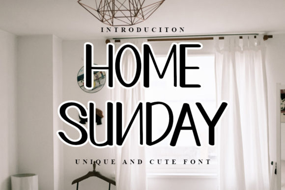 Home Sunday: A Modern Handwritten Font for Clear and Stylish Communication
