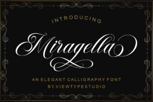 Miragella: A Modern Script Font with a Touch of Elegance