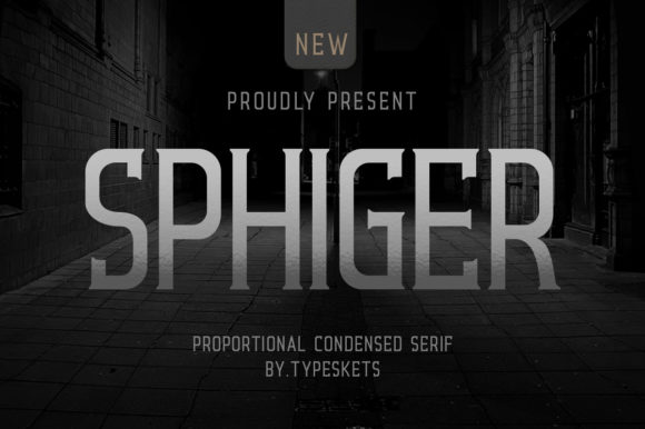 Sphiger Font: A Bold Serif for Impactful Design